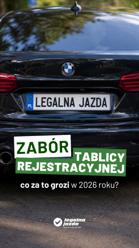 Grafika social media Legalna Jazda: tył samochodu z tablicą „LEGALNA JAZDA” i pytanie o konsekwencje zaboru tablicy rejestracyjnej w 2026 roku.